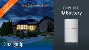 Webinar | Enphase IQ Battery | StraightUp Solar